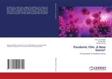 Bookcover of Pandemic Film. A New Genre?