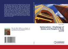 Copertina di Nationalism - Challenge of States and People in Arab world