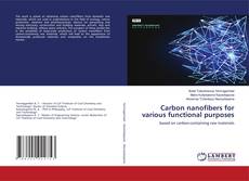 Buchcover von Carbon nanofibers for various functional purposes