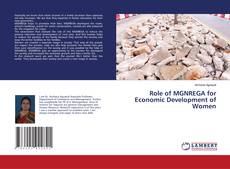 Copertina di Role of MGNREGA for Economic Development of Women