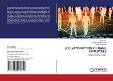Copertina di JOB SATISFACTION OF BANK EMPLOYEES