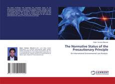 Copertina di The Normative Status of the Precautionary Principle