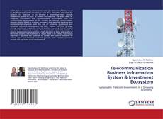 Copertina di Telecommunication Business Information System & Investment Ecosystem
