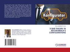 Buchcover von X-BAR THEORY IN REICHENBACH’S CONFIGURATIONS