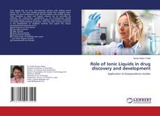 Copertina di Role of Ionic Liquids in drug discovery and development