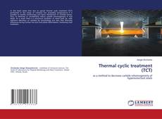 Copertina di Thermal cyclic treatment (TCT)