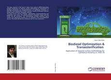 Couverture de Biodiesel Optimization & Transesterification