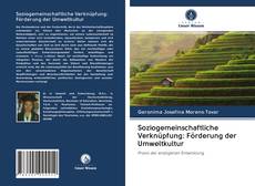 Capa do livro de Soziogemeinschaftliche Verknüpfung: Förderung der Umweltkultur 