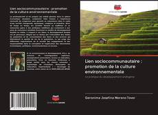 Lien sociocommunautaire : promotion de la culture environnementale kitap kapağı