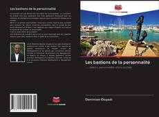 Bookcover of Les bastions de la personnalité