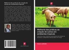 Capa do livro de Melhoria das práticas de criação de suínos em ambientes tropicais 