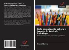 Bookcover of Rola zarządzania szkołą w tworzeniu kapitału ludzkiego