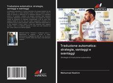 Buchcover von Traduzione automatica: strategie, vantaggi e svantaggi