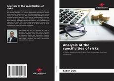 Обложка Analysis of the specificities of risks