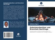 Обложка Subsistenzbesitzer und Brennholz Nachfrage