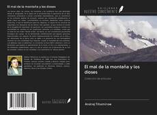 Bookcover of El mal de la montaña y los dioses