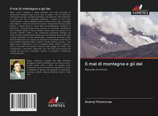 Bookcover of Il mal di montagna e gli dei