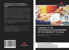 Bookcover of CONTENT OF THE POSTGRADUATE PROGRAMMES OF THE UNIVERSITY OF ZULIA