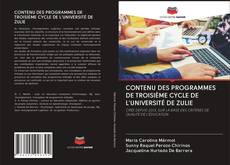 CONTENU DES PROGRAMMES DE TROISIÈME CYCLE DE L'UNIVERSITÉ DE ZULIE kitap kapağı