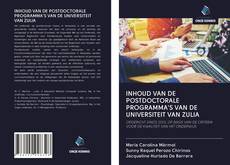 Buchcover von INHOUD VAN DE POSTDOCTORALE PROGRAMMA'S VAN DE UNIVERSITEIT VAN ZULIA