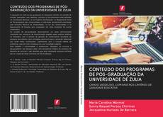 Buchcover von CONTEÚDO DOS PROGRAMAS DE PÓS-GRADUAÇÃO DA UNIVERSIDADE DE ZULIA