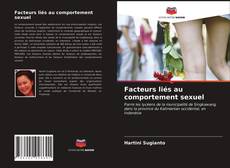 Bookcover of Facteurs liés au comportement sexuel