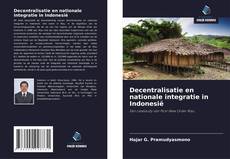 Capa do livro de Decentralisatie en nationale integratie in Indonesië 