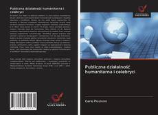 Portada del libro de Publiczna działalność humanitarna i celebryci