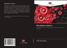 Bookcover of Deuxième nature :