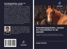 Bookcover of Paardenpopulatie, rassen en risicostatus in de wereld