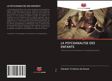 LA PSYCHANALYSE DES ENFANTS kitap kapağı