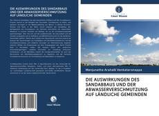 Buchcover von DIE AUSWIRKUNGEN DES SANDABBAUS UND DER ABWASSERVERSCHMUTZUNG AUF LÄNDLICHE GEMEINDEN