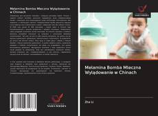 Portada del libro de Melamina Bomba Mleczna Wylądowanie w Chinach