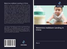 Melamine melkbom Landing in China的封面