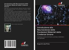 Introduzione alle Neuroscienze delle Fondazioni Materiali delle Credenze Umane的封面