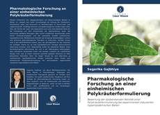 Portada del libro de Pharmakologische Forschung an einer einheimischen Polykräuterformulierung
