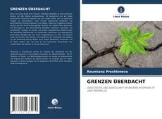 Bookcover of GRENZEN ÜBERDACHT