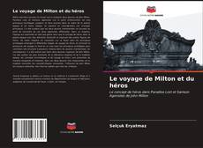 Portada del libro de Le voyage de Milton et du héros