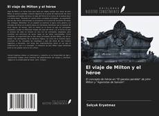 Copertina di El viaje de Milton y el héroe