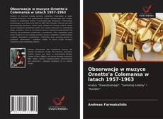 Capa do livro de Obserwacje w muzyce Ornette'a Colemansa w latach 1957-1963 
