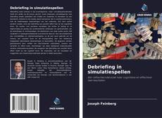 Bookcover of Debriefing in simulatiespellen