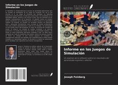 Bookcover of Informe en los Juegos de Simulación