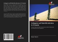 Indagare sull'identità ebraica in Croazia kitap kapağı