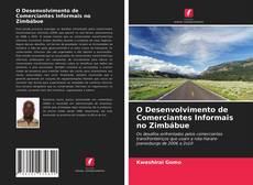 O Desenvolvimento de Comerciantes Informais no Zimbábue kitap kapağı