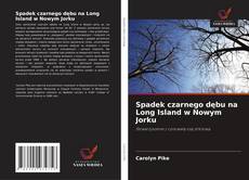 Portada del libro de Spadek czarnego dębu na Long Island w Nowym Jorku