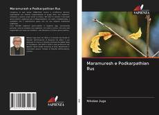 Capa do livro de Maramuresh e Podkarpathian Rus 