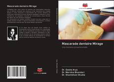 Buchcover von Mascarade dentaire Mirage