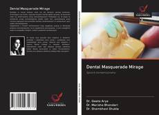 Dental Masquerade Mirage kitap kapağı