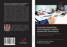Buchcover von Znaczenie standardów rachunkowości i badania sprawozdań finansowych