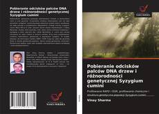 Pobieranie odcisków palców DNA drzew i różnorodności genetycznej Syzygium cumini的封面